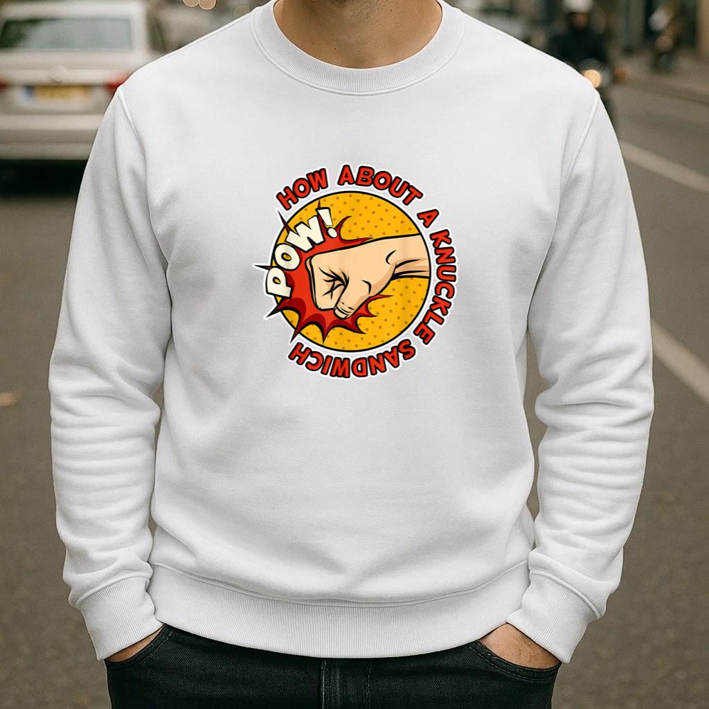 How About A Knuckles Sandwich Pow Pro Boxing Sweatshirt image 1