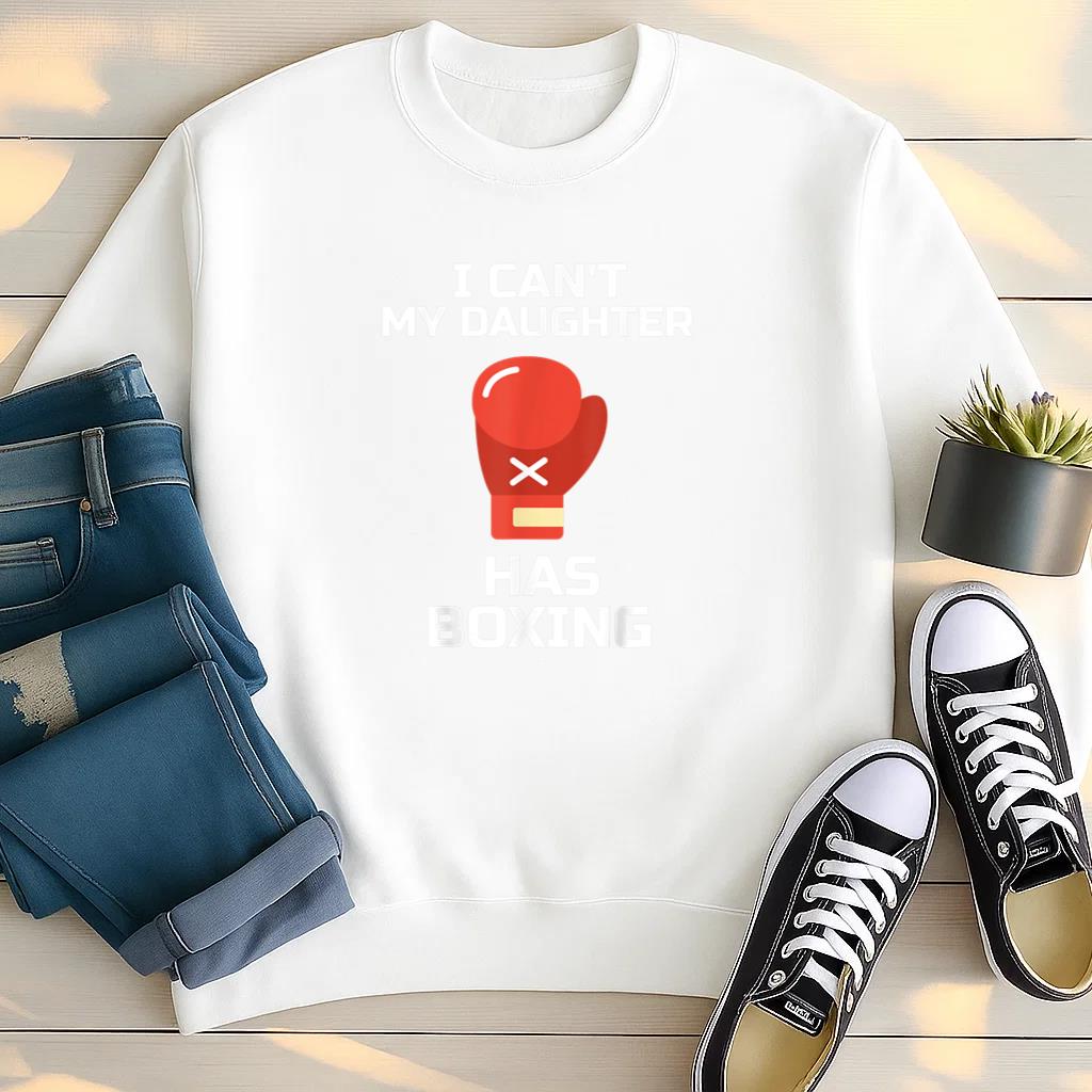 I Cant My Daughter Has Boxing Sweatshirt image 2