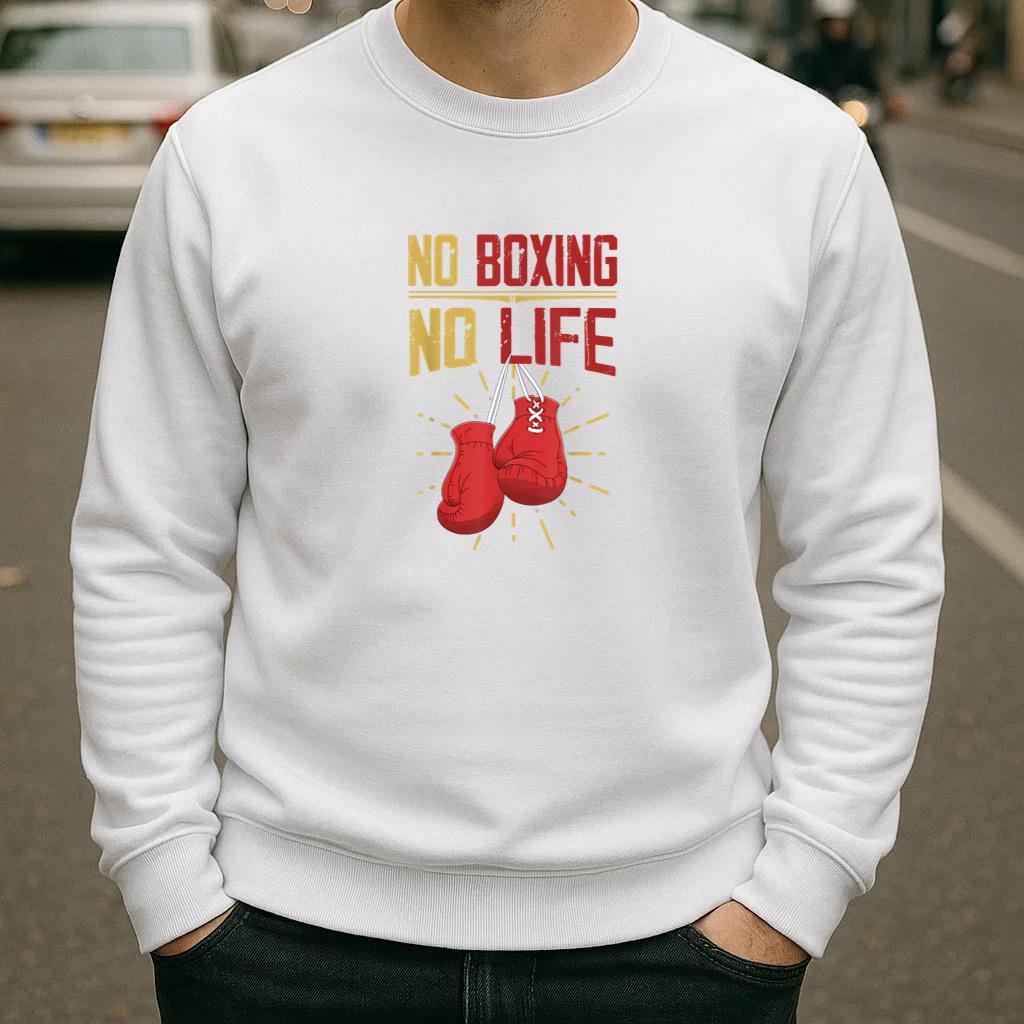 No Boxing No Life Sweatshirt image 1
